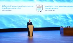 President Aliyev: Shah Deniz-2 to provide long term successful economic development of Azerbaijan  (PHOTO)