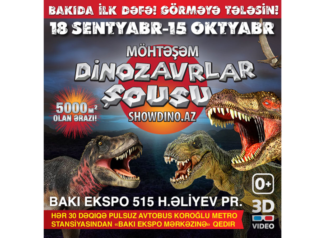 First time in Azerbaijan – Dinosaurs Show!