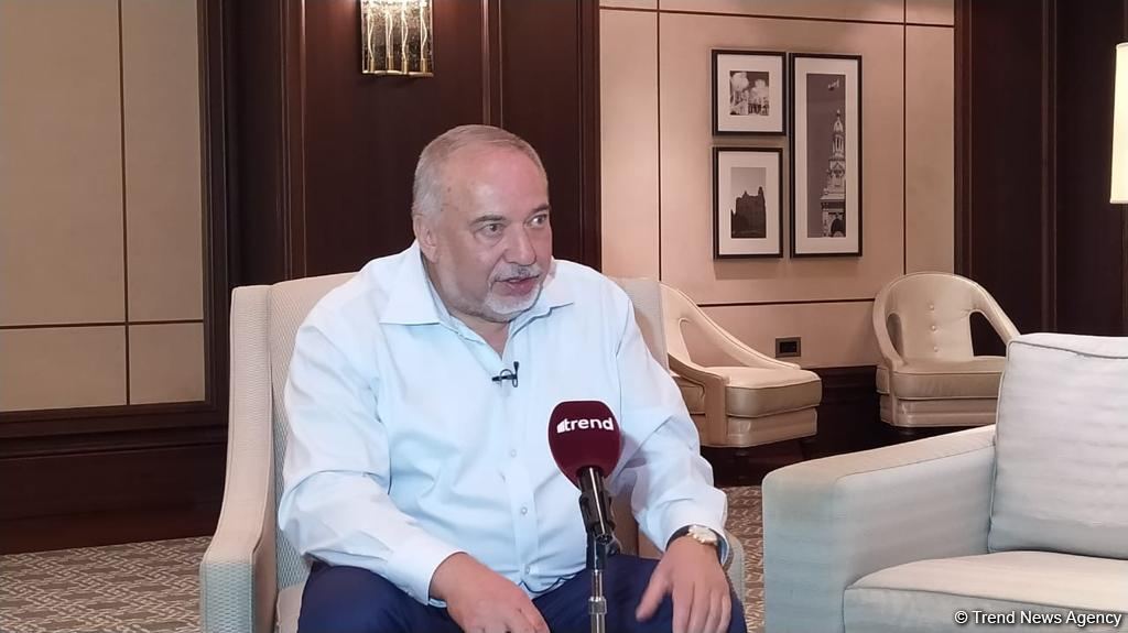 President Ilham Aliyev combines traditions and modern achievements in his country - Avigdor Lieberman