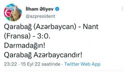 President Ilham Aliyev made post on Qarabag FC confident victory over French Nantes (PHOTO)