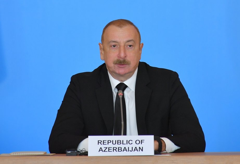 Today's geopolitical situation in Eurasia proves exactly what we needed to do - President Ilham Aliyev