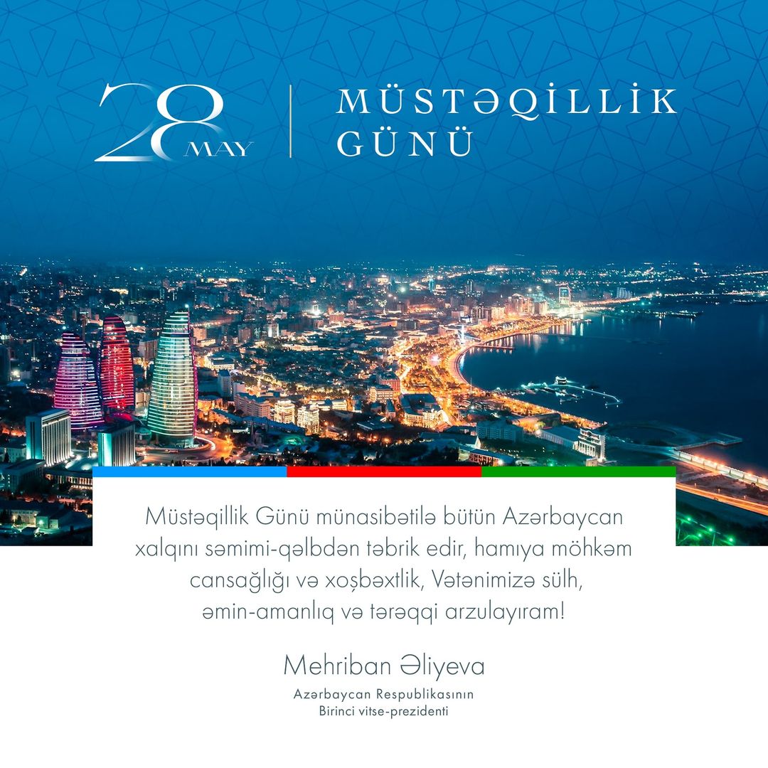 First VP Mehriban Aliyeva shares post on occasion of Independence Day (PHOTO)