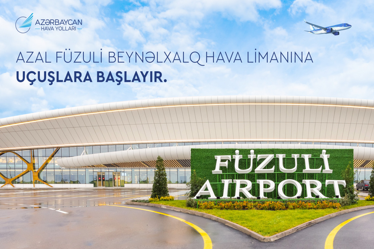 AZAL to launch regular flights from Baku to Fuzuli