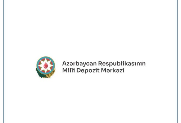 Azerbaijan's national depository center shapes new architecture for opening depo accounts