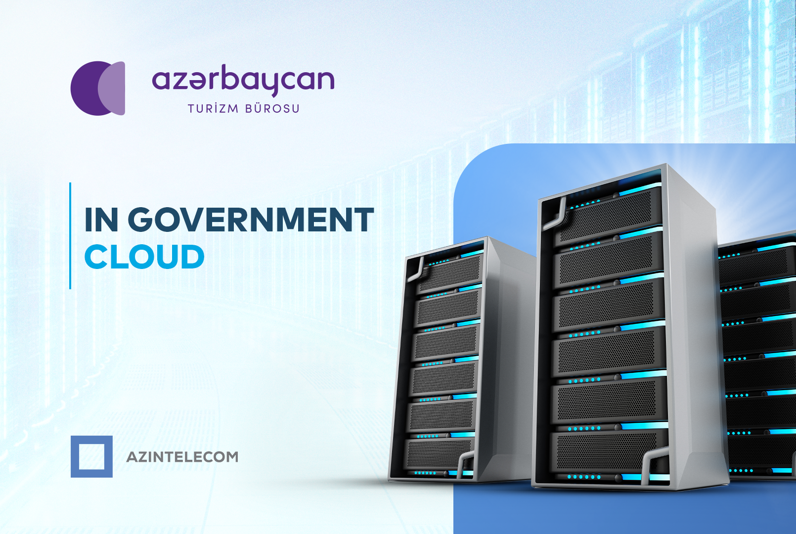 Azerbaijan Tourism Board transferred all information systems to the "Government Cloud"