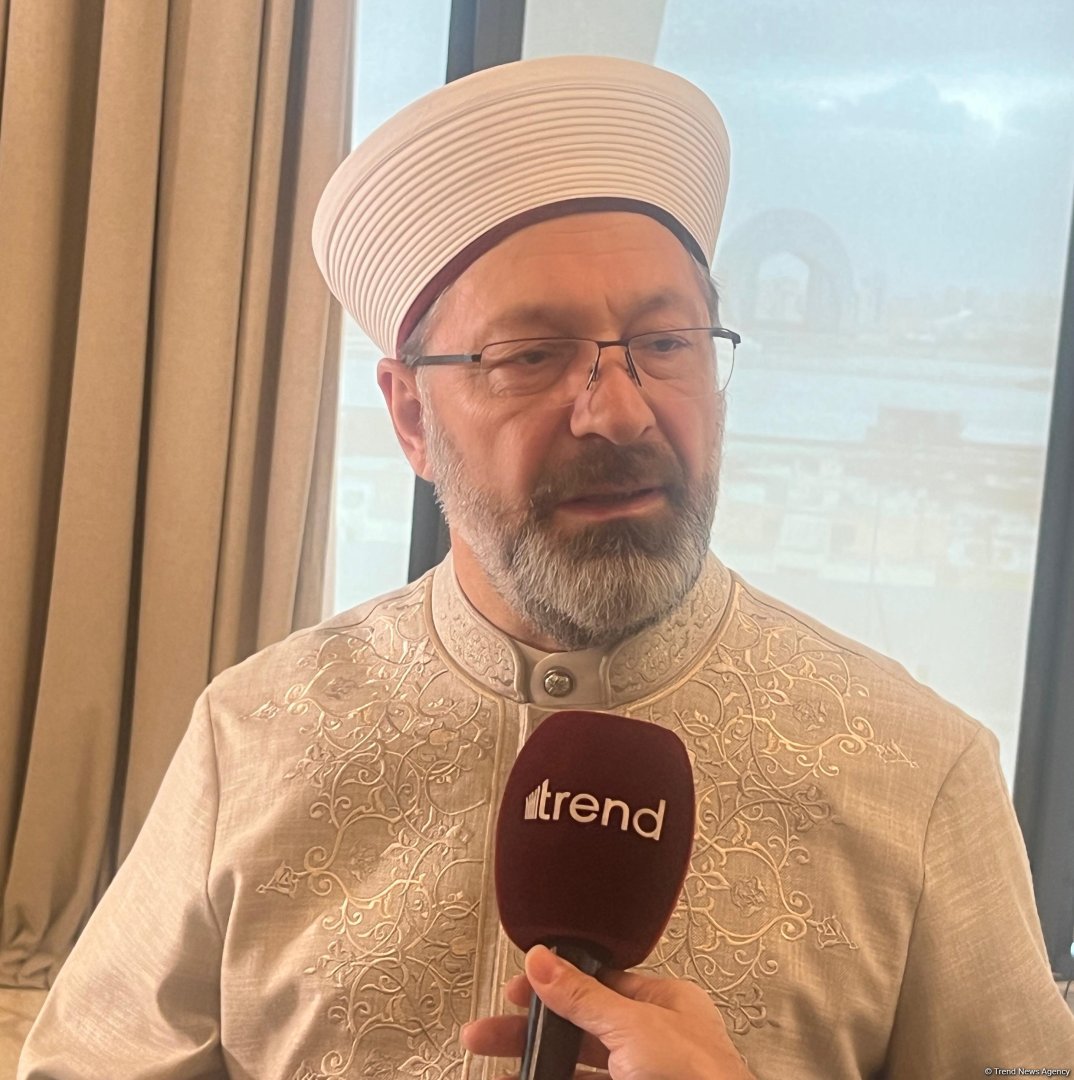 Baku Summit of Religious Leaders fosters fixing humanity-trapped issues - Turkish official