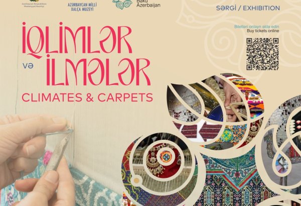 Azerbaijan National Carpet Museum to host international exhibition on climates and carpets