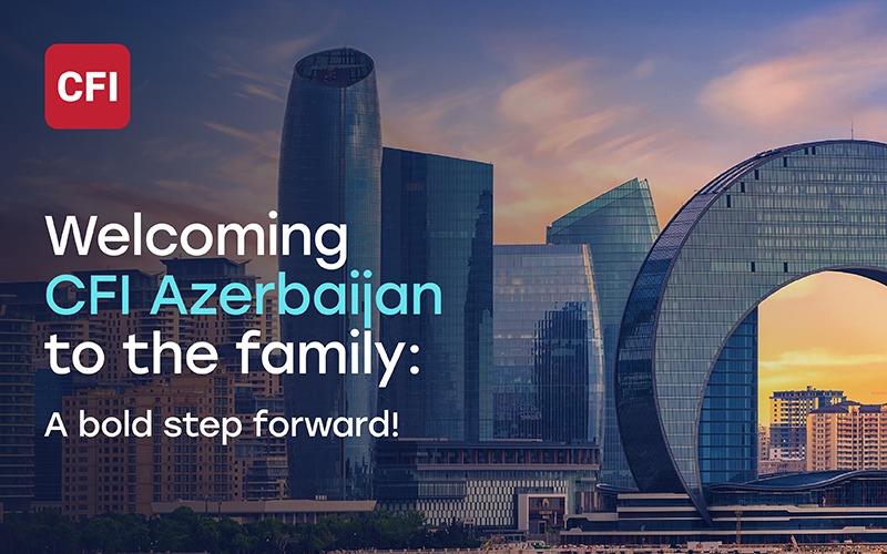 CFI Unveils CFI Financial Investment Company in Azerbaijan with Appointment of New Leadership, Ilgar Rustambayli  (PHOTO)