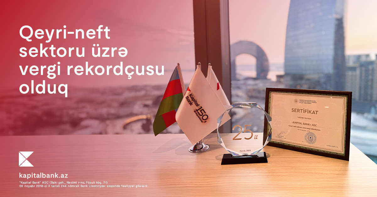 Kapital Bank recognized as the top taxpayer in the non-oil sector