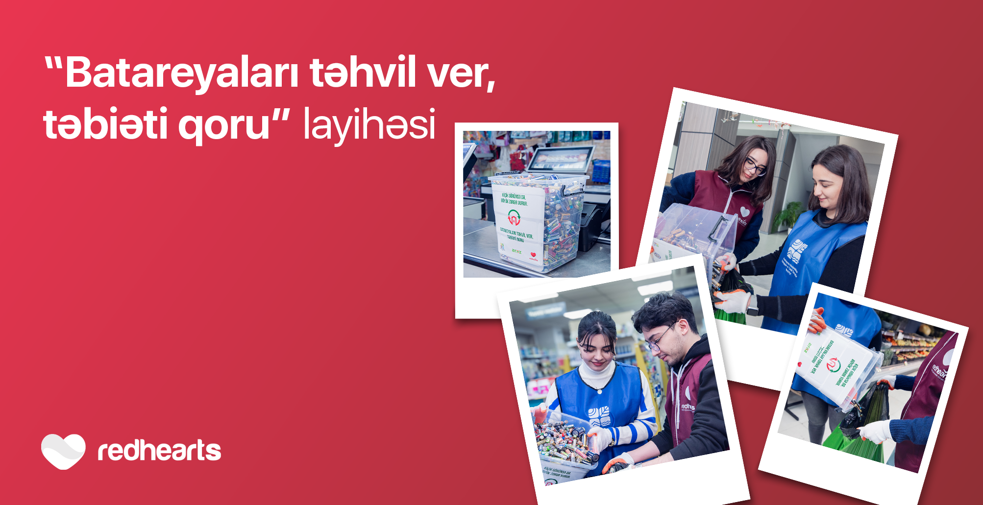Red Hearts Foundation's environmental initiative continues: 100 kg of batteries collected