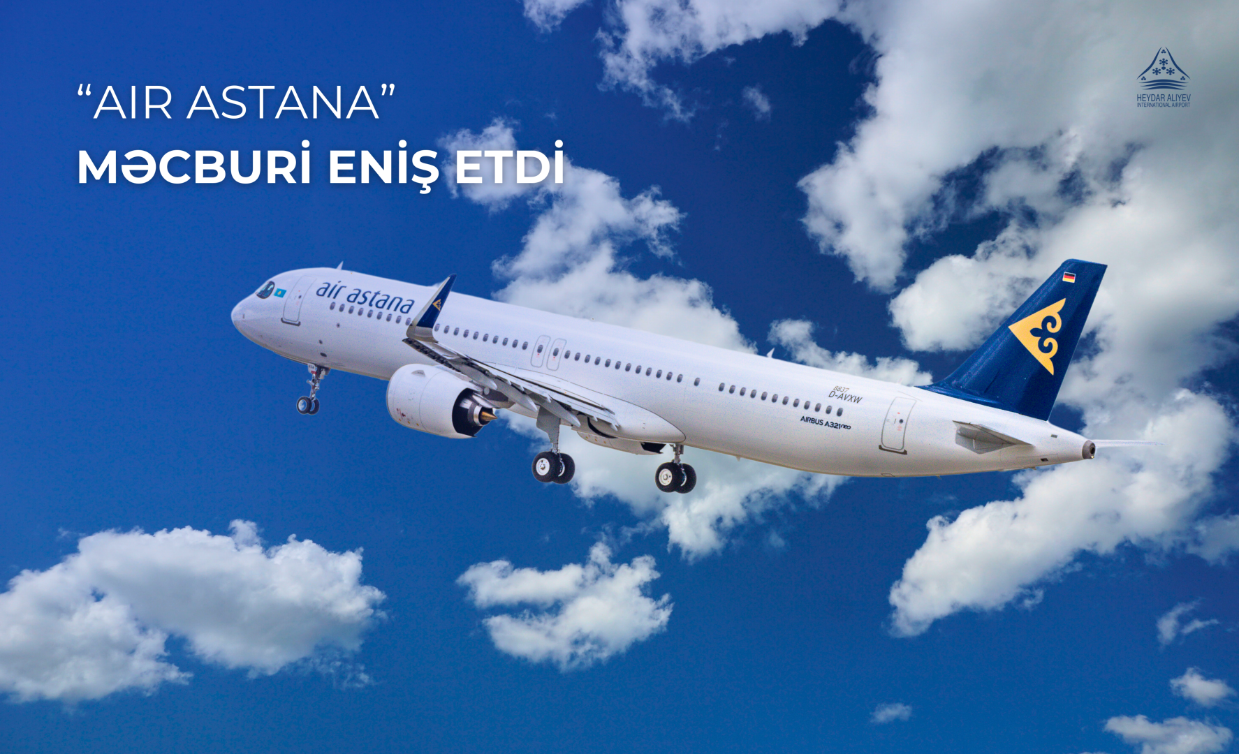 Air Astana aircraft made an emergency landing at Heydar Aliyev International Airport