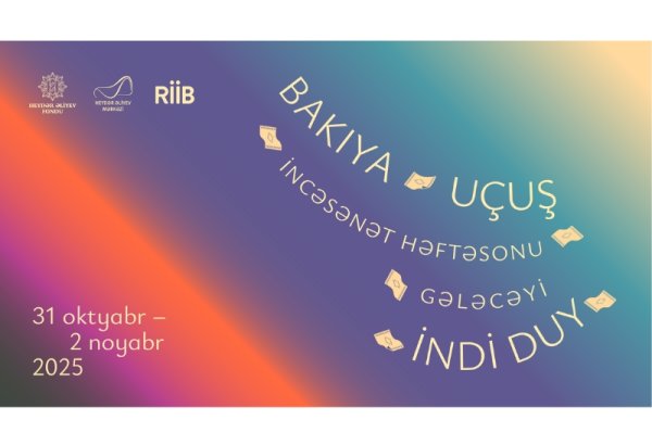 Heydar Aliyev Foundation presents: Art Weekend festival