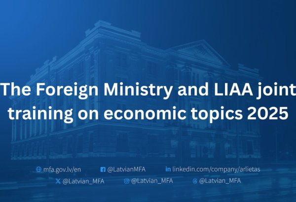 Latvia set to host inaugural Foreign Ministry–LIAA business workshop