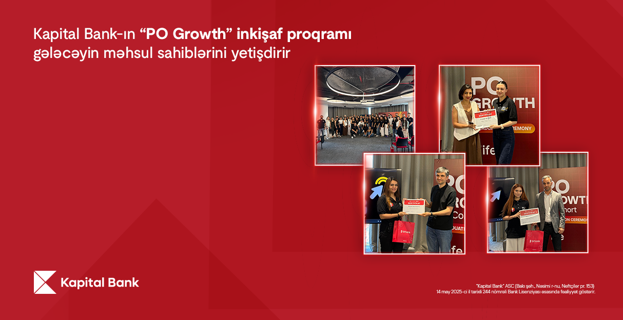 Kapital Bank’s “PO Growth” development program trains future product managers