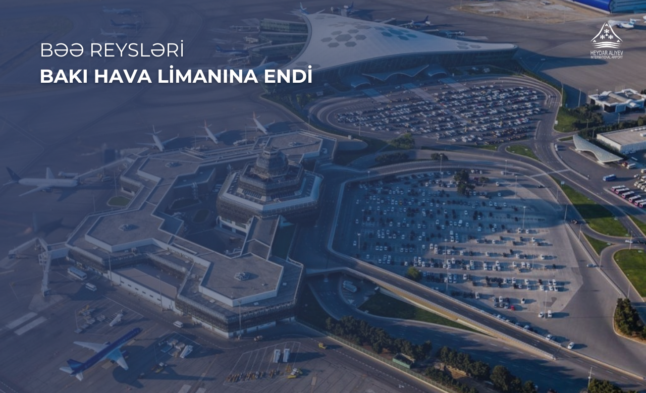 Flights bound for the UAE diverted to Baku Airport